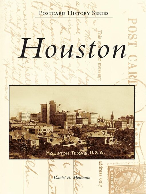 Title details for Houston by Daniel E. Monsanto - Available
